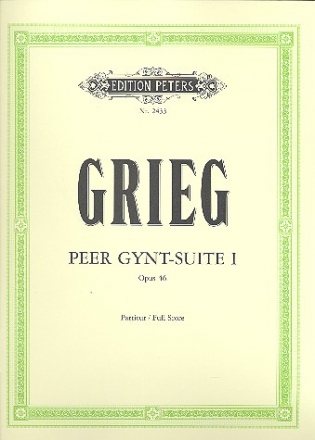 Peer-Gynt-Suite Nr.1 op.46 fr Orchester Partitur