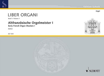 Altfranzösische Orgelmeister Heft 1 für Orgel
