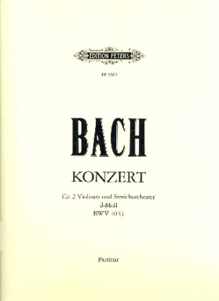 Konzert d-Moll BWV1043 fr 2 Violinen und Orchester Partitur
