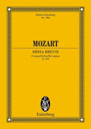 Missa brevis d major KV194 for mixed choir, strings, organ Studienpartitur (miniature score)