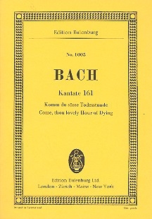 Komm du se Todesstunde Kantate Nr.161 BWV161 Studienpartitur