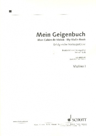 Mein Geigenbuch fr Violine und Klavier, mit Ergnzungsstimmen erweiterbar bis zum Qui Solostimme - Violine I