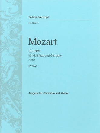 Konzert A-Dur KV622 fr Klarinette und Orchester fr Klarinette und Klavier