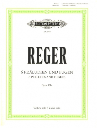6 Prludien und Fugen op.131a fr Violine solo