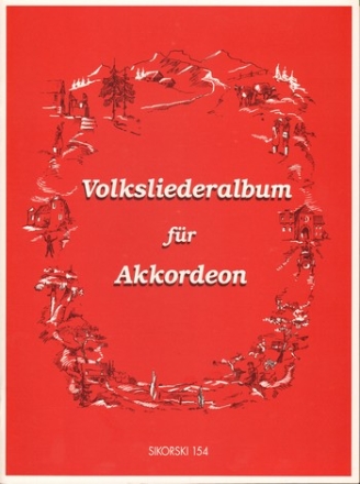 Das Volksliederalbum fr Akkordeon mit Texteinlage