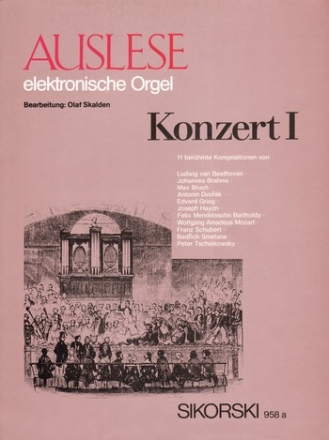 Auslese Konzert Band 1 Werke klassischer Musikliteratur fr E-Orgel