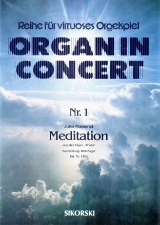 Meditation aus der Oper 'Thais' fr E-Orgel
