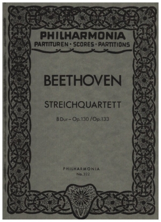 Streichquartett B-Dur op.130  Studienpartitur