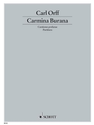 Carmina Burana fr Soli (STBar), gemischter Chor (SATB), Kinderchor und Orchester Dirigierpartitur