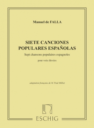 7 chansons populaires espagnoles edition pour voix elevees et piano (sp/fr)
