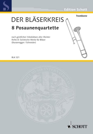 8 Posaunenquartette fr 4 Posaunen Partitur und Stimmen