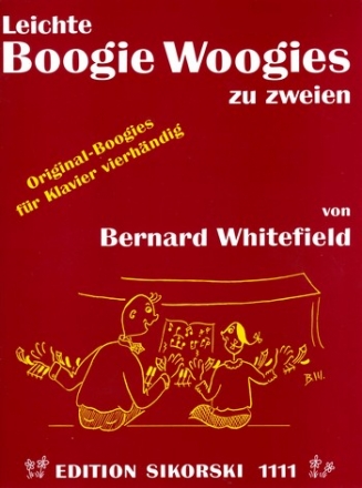 Leichte Boogie Woogies: fr Klavier zu 4 Hnden