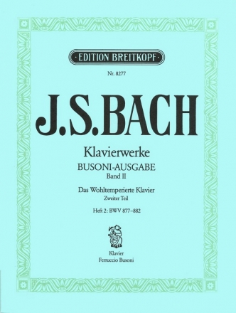 Das wohltemperierte Klavier - Teil 2 Band 2 fr Klavier Busoni, Ferruccio B., ed
