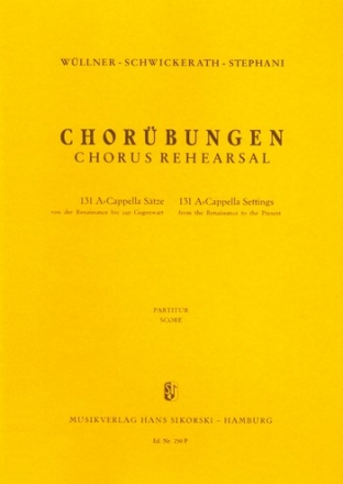 Chorbungen 131 drei- bis sech- zehnstimmigen a-cappella Chre Partitur (moderne Schlssel)