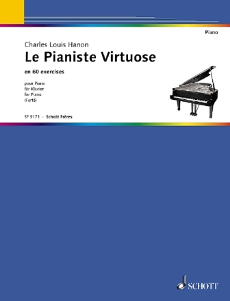 Le pianiste virtuose en 60 exercices  