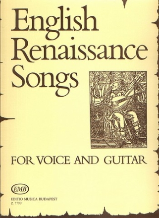 Englische Renaissance-Lieder fr Singstimme und Gitarre