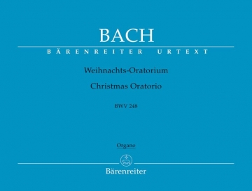 Weihnachtsoratorium BWV248 fr Soli, Chor und Orchester Orgel