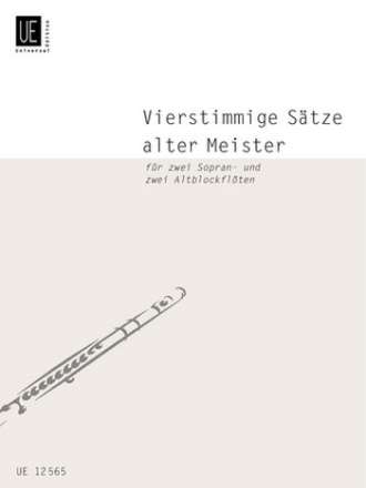 Vierstimmige Stze alter Meister fr 4 Blockflten (SSAA) Partitur