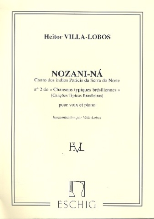 Nozani-na pour voix et piano Chanson typique bresilienne no.2