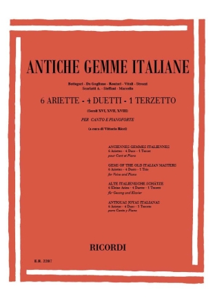 Antiche gemme italiane 6 kleine Arien, 4 Duette und 1 Terzetto fr Gesang und Klavier