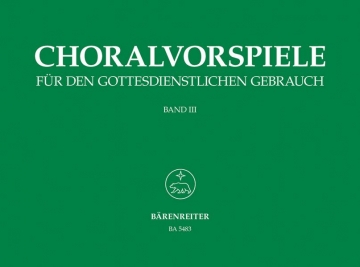 Choralvorspiele fr den gottes- dienstlichen Gebrauch Band 3 71 Choralvorspiele fr Orgel