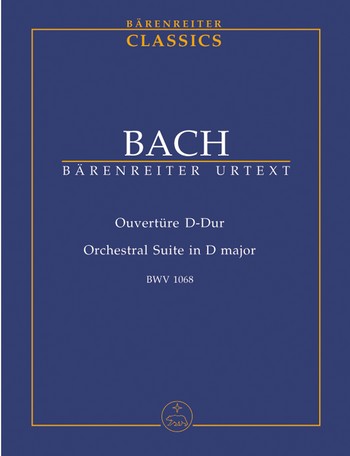 Ouvertre D-Dur Nr.3 BWV1068 fr Orchester Studienpartitur