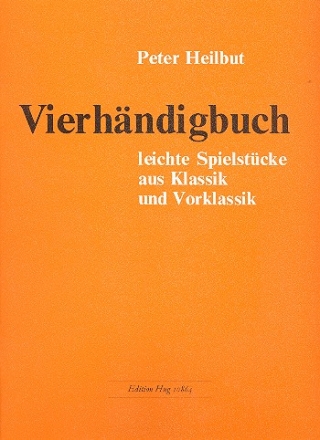 Vierhndigbuch Leichte Spielstcke aus Klassik und Vorklassik fr Klavier zu 4 Hnden