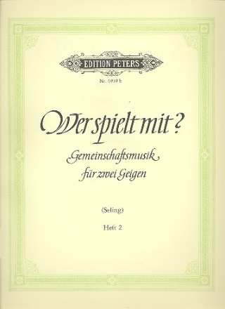 Wer spielt mit Band 2 Musik fr 2 Violinen Spielpartitur