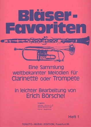 Blser-Favoriten Band 1 fr Clarinette oder Trompete Melodie-Stimme in B
