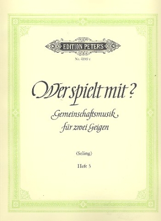 Wer spielt mit Band 3 fr 2 Violinen Spielpartitur
