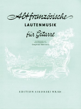 Altfranzsische Lautenmusik fr Gitarre