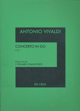 Konzert C-Dur RV537 fr 2 Trompeten und Orchester fr 2 Trompeten und Klavier