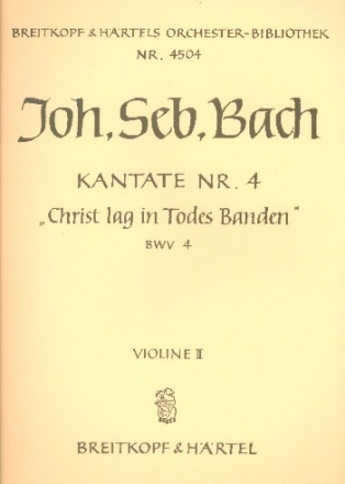 Christ lag in Todesbanden Kantate Nr.4 BWV4 Violine 2