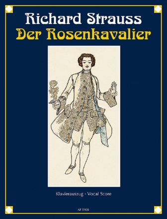 Der Rosenkavalier op. 59 Komödie für Musik in drei Aufzügen von Hugo von Hofmannsthal Klavierauszug (dt) broschiert