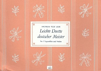 Leichte Duette deutscher Meister fr c''-Sopranflte und Violine Partitur