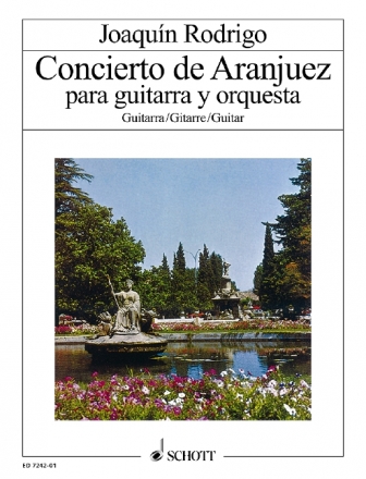 Concierto de Aranjuez für Gitarre und Orchester Solostimme - Gitarre