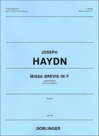 Missa brevis F-Dur Hob.XXII:1 Fr 2 Soprane, gem Chor, Streicher und Orgel,  Partitur (=Orgelstimme)