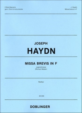 Missa brevis F-Dur Hob.XXII:1 Fr 2 Soprane, gem Chor, Streicher und Orgel,  Partitur (=Orgelstimme)