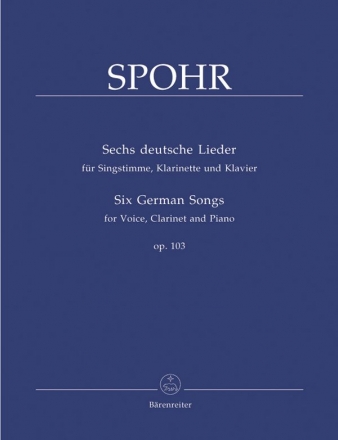 6 deutsche Lieder op.103 fr hohe Singstimme, Klarinette und Klavier