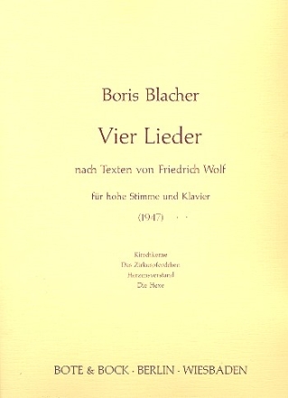 4 Lieder nach Texten von Friedrich Wolf fr hohe Singstimme und Klavier (1947, dt)