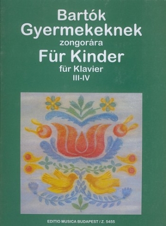 Fr Kinder, Band 3+4 - Kleine Klavierstcke fr Anfnger