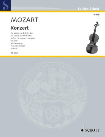 Konzert A-Dur KV 219 fr Violine und Orchester Klavierauszug mit Solostimme