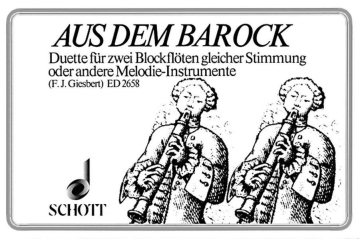 Aus dem Barock Duette fr 2 Altblockflten Spielpartitur