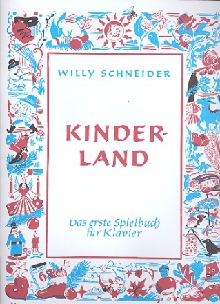 Kinderland - Das erste Spielbuch für Klavier