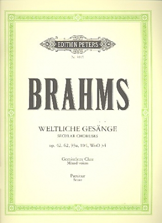 Weltliche Gesnge fr gem Chor (mit Chorstimmen als Klaviersatz) Partitur