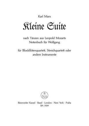 Kleine Suite nach Tnzen aus dem Notenbuch fr Wolfgang fr 4 Blockflten (SATB),  Partitur