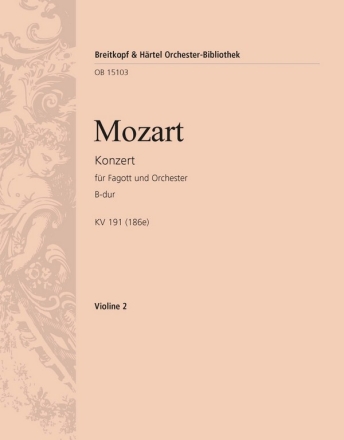 Konzert B-Dur KV191 fr Fagott und Orchester Violine 2