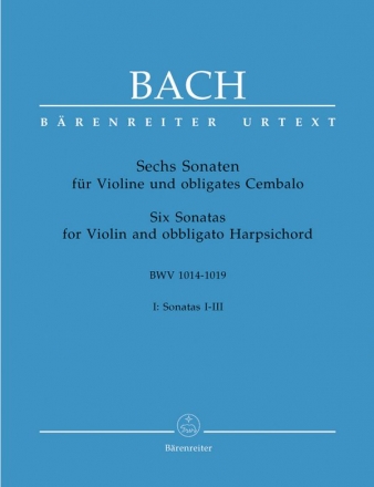 6 Sonaten Band 1 BWV1014-1016 fr Violine und Klavier