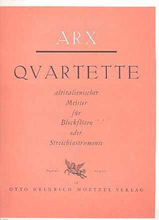 Quartette altitalienischer Meister fr 4 Blockflten (SSA(T)T) Partitur und Stimmen