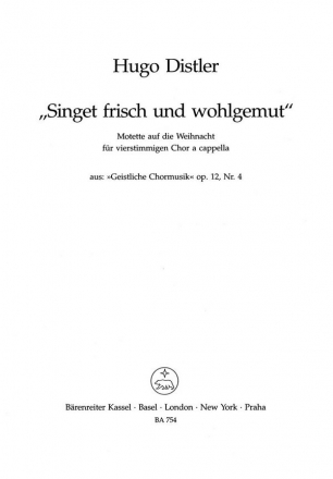 Singet frisch und wohlgemut op.12 Motette auf die Weihnacht fr gem Chor,  Partitur